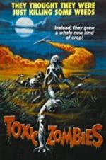 Watch Toxic Zombies Letmewatchthis