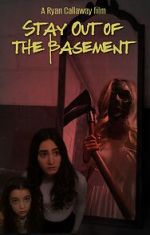 Watch Stay Out of the Basement Letmewatchthis