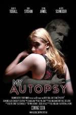 Watch My Autopsy Letmewatchthis
