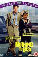 Watch Nothing to Lose Letmewatchthis