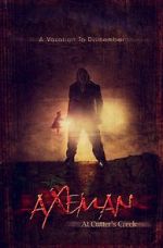 Watch Axeman Letmewatchthis