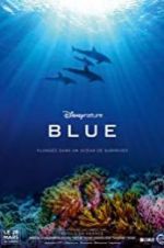 Watch Disneynature Blue Letmewatchthis
