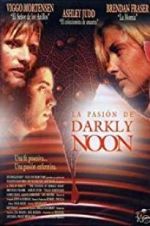 Watch The Passion of Darkly Noon Letmewatchthis