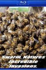 Watch Swarm: Nature's Incredible Invasions Letmewatchthis