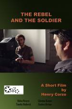Watch The Rebel and the Soldier Letmewatchthis