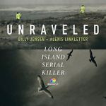 Watch Unraveled: The Long Island Serial Killer Letmewatchthis