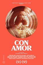 Watch Con Amor Letmewatchthis