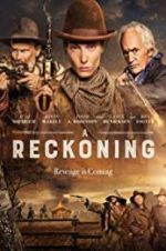 Watch A Reckoning Letmewatchthis