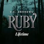 Watch V.C. Andrews\' Ruby Letmewatchthis