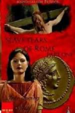 Watch Slave Tears of Rome: Part One Letmewatchthis