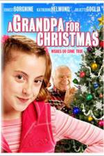 Watch A Grandpa for Christmas Letmewatchthis