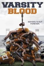 Watch Varsity Blood Letmewatchthis