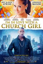Watch I\'m in Love with a Church Girl Letmewatchthis