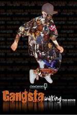 Watch Gangsta Walking the Movie Letmewatchthis