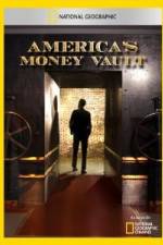 Watch America's Money Vault Letmewatchthis