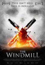 Watch The Windmill Letmewatchthis