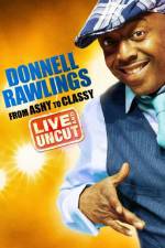 Watch Donnell Rawlings From Ashy to Classy Letmewatchthis