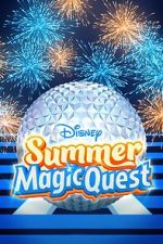Watch Disney Summer Magic Quest (TV Special 2022) Letmewatchthis