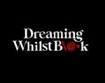 Watch Dreaming Whilst Black Letmewatchthis