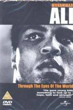 Watch Muhammad Ali Through the Eyes of the World Letmewatchthis
