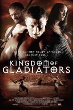 Watch Kingdom of Gladiators Letmewatchthis