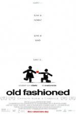 Watch Old Fashioned Letmewatchthis