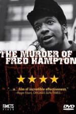 Watch The Murder of Fred Hampton Letmewatchthis