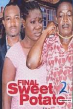 Watch Final Sweet potato 2 Letmewatchthis