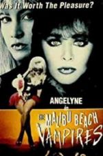 Watch The Malibu Beach Vampires Letmewatchthis