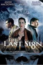 Watch The Last Sign Letmewatchthis
