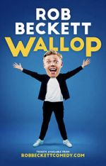 Watch Rob Beckett: Wallop (TV Special 2022) Letmewatchthis