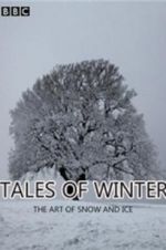 Watch Tales of Winter: The Art of Snow and Ice Letmewatchthis