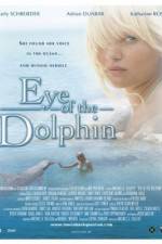 Watch Eye of the Dolphin Letmewatchthis