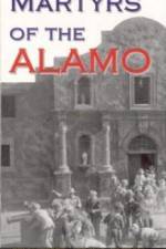 Watch Martyrs of the Alamo Letmewatchthis