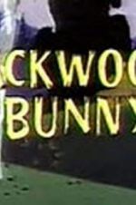 Watch Backwoods Bunny Letmewatchthis