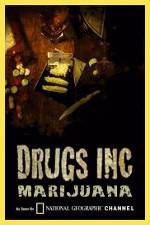 Watch National Geographic: Drugs Inc - Marijuana Letmewatchthis
