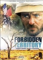 Watch Forbidden Territory: Stanley\'s Search for Livingstone Letmewatchthis