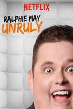 Watch Ralphie May: Unruly Letmewatchthis