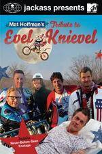 Watch Jackass Presents Mat Hoffmans Tribute to Evel Knievel Letmewatchthis