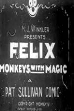 Watch Felix Monkeys with Magic Letmewatchthis