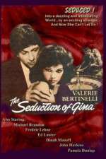 Watch The Seduction of Gina Letmewatchthis