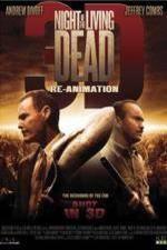 Watch Night of the Living Dead 3D ReAnimation Letmewatchthis