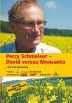 Watch Percy Schmeiser - David versus Monsanto Letmewatchthis