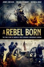 Watch A Rebel Born Letmewatchthis