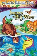 Watch The Land Before Time IX: Journey to Big Water Letmewatchthis