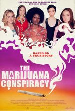 Watch The Marijuana Conspiracy Letmewatchthis