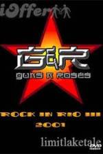 Watch Guns N' Roses: Rock in Rio III Letmewatchthis