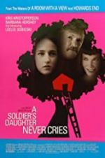 Watch A Soldier\'s Daughter Never Cries Letmewatchthis
