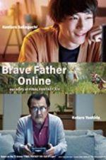 Watch Brave Father Online: Our Story of Final Fantasy XIV Letmewatchthis