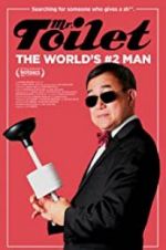 Watch Mr. Toilet: The World\'s #2 Man Letmewatchthis